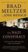 Brad Meltzer, Josh Mensch - The Nazi Conspiracy