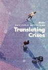 Federico M Federici, Sharon O'Brien, Federico M Federici, Federico M. Federici, Sharon O'Brien - Translating Crises