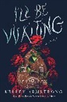 Kelley Armstrong - I'll Be Waiting