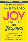 Amberly Lago, Amberly (Inspired Living With Amberly Lago L Lago - Joy Through the Journey