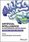 Narjes Ashayeri Abbasabadi, Narjes Abbasabadi, Mehdi Ashayeri - Artificial Intelligence in Performance-Driven Design