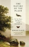 Edward Kanze - The Nature of the Place