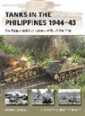 Steven J Zaloga, Steven J. Zaloga, Zaloga Steven J., Felipe Rodríguez - Tanks in the Philippines 1944-45