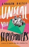 Lauren Brill - Unseal Your Superpowers