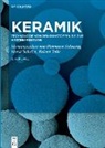 Hermann Salmang, Horst Scholze, Hermann Salmang, Horst Scholze, Rainer Telle - Keramik - Band 3: Technologie von den Rohstoffen bis zur Hartbearbeitung