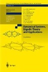 L A Bunimovich, L.A. Bunimovich, S G Dani, S.G. Dani, R L et al Dobrushin, R.L. Dobrushin... - Dynamical Systems, Ergodic Theory and Applications