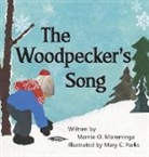 Marnie O. Mamminga - The Woodpecker's Song