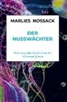 Marlies  Noßack, Marlies Noßack - Der Nusswächter