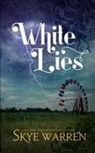 Skye Warren - White Lies