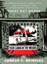 Conrad E Meinecke - Your Cabin in the Woods