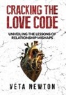 Veta Newton - CRACKING THE LOVE CODE