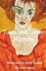 Leon Wing - Tuala and Other Horrors