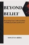 Yonatan Abera - Beyond Belief