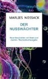Marlies  Noßack, Marlies Noßack - Der Nusswächter