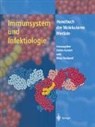 Detlev Ganten, Ruckpaul, Klaus Ruckpaul - Immunsystem und Infektiologie