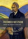 Friedrich Nietzsche - Friedrich Nietzsche: Lieder des Prinzen Vogelfrei. Vollständige Neuausgabe