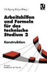 Alfred Böge, Wolfgang Böge - Arbeitshilfen und Formeln für das technische Studium