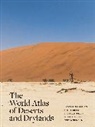 David Thomas, Dr. David (Professor of Geography) Thomas, Dr. David S. G. (Professor of Geography) Thomas, David Thomas, David S. G. Thomas - World Atlas of Deserts and Drylands