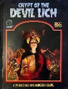 Bob Brinkman, Bob Brinkman, Chris Doyle, Chris Doyle, Lisa Doyle, Mike Ferguson... - Crypt of the Devil Lich - DCC RPG Edition