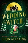 Erin Sterling - The Wedding Witch