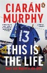 Ciaran Murphy, Ciarán Murphy - This is the Life