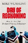 Mike Wendling - Day of Reckoning