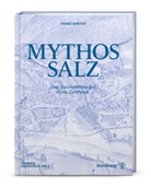 Franz Winter, Hannes Androsch - Mythos Salz