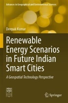 Deepak Kumar - Renewable Energy Scenarios in Future Indian Smart Cities
