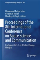 Mohammad Tariqul Islam, Mandeep Jit Singh, Norbahiah Misran, Mandeep Jit Singh - Proceedings of the 8th International Conference on Space Science and Communication