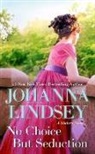Johanna Lindsey, Johanna Lindsey - No Choice but Seduction
