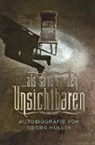 Georg Müller - als sähe er den Unsichtbaren