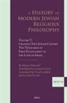 Eliezer Schweid - A History of Modern Jewish Religious Philosophy