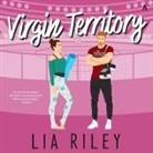 Lia Riley, Alexander Cendese, Vanessa Edwin - Virgin Territory (Hörbuch)