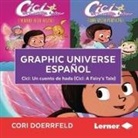 Cori Doerrfeld, Book Buddy Digital Media - Graphic Universe Español (Audio book)