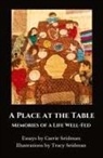 Carrie Seidman - A PLACE AT THE TABLE