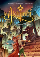 Alessandro Barbucci, Nicolas Beuglet, Alexandre Saint-Genez - Der Alchimist. Band 2
