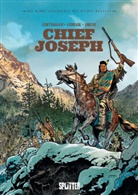 François Corteggiani, Gabriel Andrade - Die Wahre Geschichte des Wilden Westens: Chief Joseph