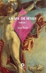 Léo Taxil - La Vie de Jésus