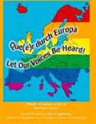 Randi O Solberg, Randi O. Solberg - Que(e)r durch Euopa