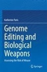 Katherine Paris - Genome Editing and Biological Weapons