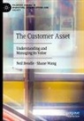 Neil Bendle, Shane Wang - The Customer Asset