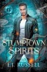 E. J. Russell - Stumptown Spirits