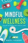 Mack Fernsby - Mindful Wellness