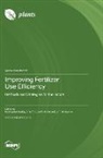 Improving Fertilizer Use Efficiency