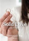 Debanjali Nag - Sold Love