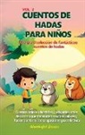 Wonderful Stories - Cuentos de hadas para niños Una gran colección de fantásticos cuentos de hadas. (vol. 2)