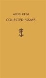 Alois Riegl, Hans Sedlmayr - Alois Riegl Collected Essays