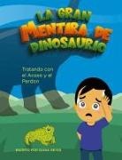 Diana Reyes - La Gran Mentira De Dinosaurio