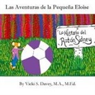 Vicki S Davey - Las Aventuras de la Pequeña Eloise