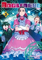 Sekka IWATA, Gloria Park, Yu AOKI - Magilumiere Inc. - Band 3